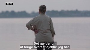 Ritt Bjerregaard er uhelbredelig syg af kræft, men hun er ikke bange for at dø. For hende gælder det om at bruge hvert øjeblik af livet. | DR Nyheder