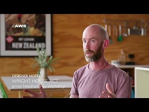AWS Designer Notes - Wright House - Jarrad Needham, Ajar Workshop