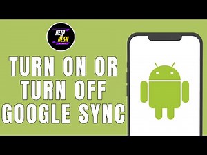 HOW TO TURN ON OR TURN OFF GOOGLE SYNC ON ANDROID PHONE