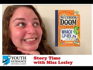 Story Time with Miss Lesley The Notebook of Doom #5: Whack of the P-Rex Part 1