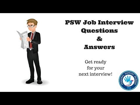 Personal Support Worker Job Interview Questions