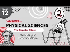 GR 12 THE DOPPLER EFFECT – Equations & Calculations #2
