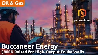 Buccaneer Energy secures funding for Fouke drilling, eyes innovative gas monetization via Bitcoin