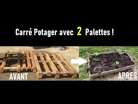 Comment créer un bac potager à partir de 2 palettes! ( Facile et pas cher )