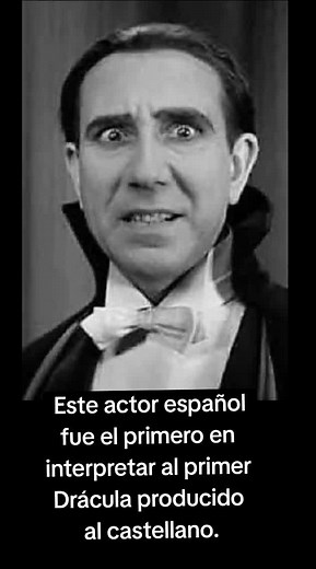 Carlos Villarías: Pionero del Drácula en castellano
