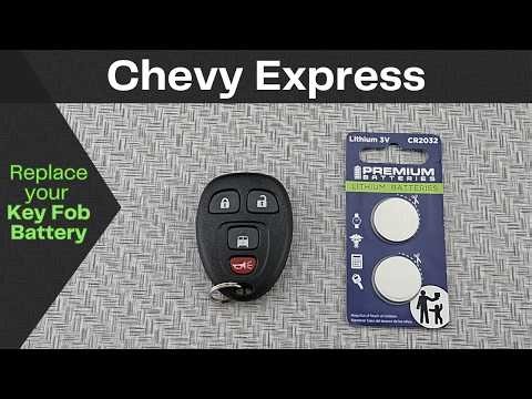 How to DIY Replace or Change a 2008-2015 Chevy Express Key Fob Remote Battery