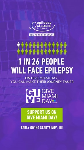 💜 1 in 26 people will be diagnosed with epilepsy in their lifetime. But epilepsy is so much more than seizures. It can impact memory, learning, mental health, employment, and independence — affecting not just the person living with epilepsy, but their families and loved ones too. This Give Miami Day, your support helps Epilepsy Alliance Florida provide essential programs, education, and services that empower people to live safer, fuller lives. Together, we can build a more understanding and sup