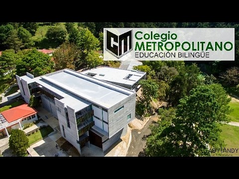 Colegio Metropolitano Video | Guatemala City