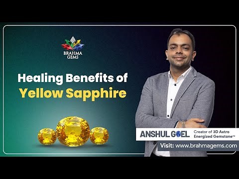 Healing Benefits of Yellow Sapphire | Brahma Gems