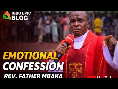 EMOTIONAL MOMENT AS REV FR EJIKE MBAKA BREAKS SILENCE ON THE FIGHT OF HIS LIFE.