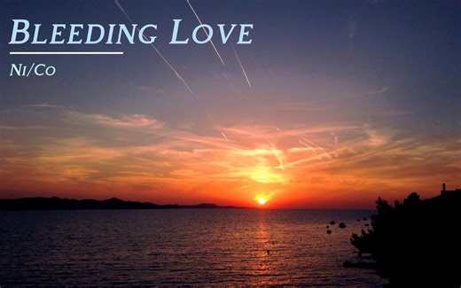 NiCo - Bleeding Love