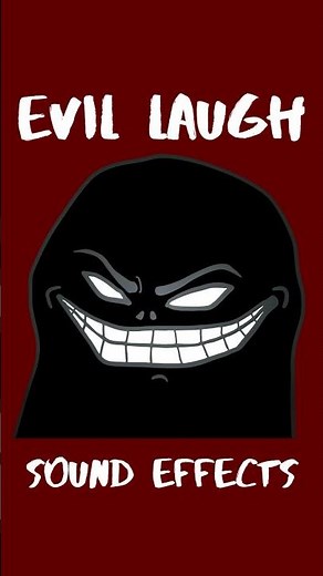 Evil Laugh Sound Effects