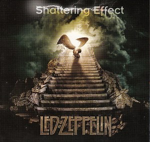 Led Zeppelin - Shattering Effect