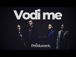 Producent - Vodi me (Official video)