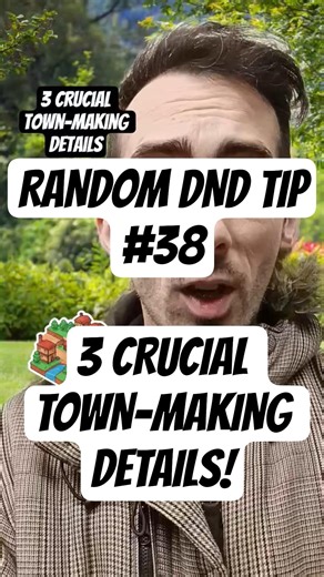 Random DnD Tip 38 - 3 CRUCIAL town-making details! #dnd #dnd5e #dungeonsanddragons #dungeonmaster