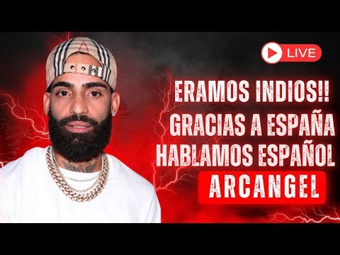 ESPAÑA NO TIENE QUE PEDIR PERDÓN.. ARCÁNGEL!!!!