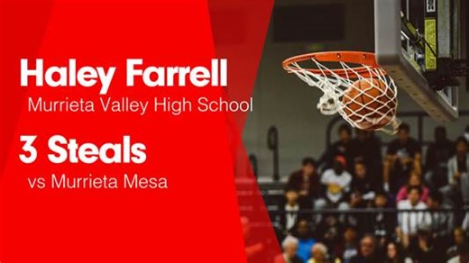 Haley Farrell Game Report: vs Murrieta Mesa