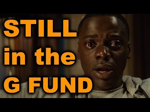 GET OUT of the G Fund - Maximizing Your TSP
