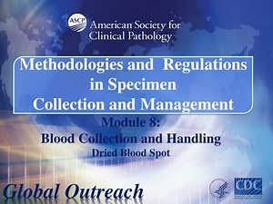 Module 8: Blood Collection and Handling Dried Blood Spot - SlideServe
