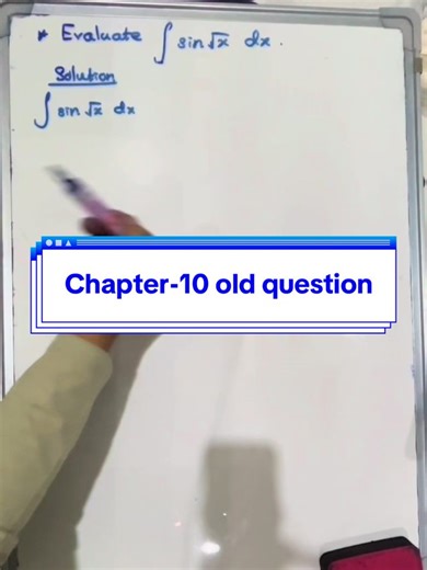 Substitution and Integration by parts Solving old question #fypသိချင်တာမေးလို့ရပါတယ် #Great12_Maths #Chapter_10 #3_marks