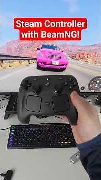 BeamNG + Steam Controller = HEAVEN! 🤩