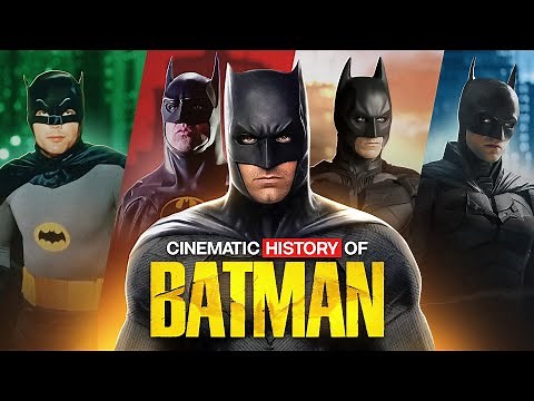 Batman in Movies: The Cinematic History of the Dark Knight