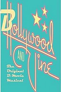 Bollywood and Vine: The Original B-Movie Musical - Movie