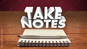 Take Notes Remember Meeting Lecture Reminder Important Information
