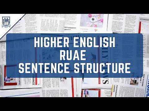 Sentence Structure RUAE Questions - Higher English