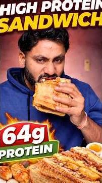 Day 57 High protien sandwich ..protien rich