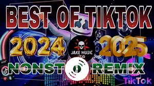 175K views · 4.2K reactions | BEST OF TIKTOK 2024/2025-NONSTOP REMIX. | JAKE MUSIC VLOG | Jake Music Vlog | Facebook