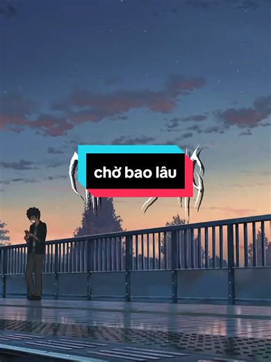 Music : Chờ bao lâu lofi | Chúc các bạn nữ ngày 8/3 vv , học giỏi và thành công trong cuộc sống @𝓛𝓲𝓷𝓱 @chang220408 @3m12 bẻ đôi @Huyền Trang @mp @Mun Báo 🐳 @𝓜𝓪𝓲 𝓒𝓸𝓬𝓪 🥤 @NGỌCMUSIC🎶 @nq @shop mây xing @Snow White @Thương @t_mi @Xuân Anh 🌸 @Zii🌻 #speed #nhachaymoingay #yourname #xuhuong #viral