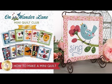 How to Make an On Wander Lane Mini Quilt | Shabby Fabrics