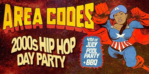 AREA CODES: 2000s Hip Hop POOL PARTY & BBQ [Independence Day] | Hotel Figueroa, Los Angeles, CA | July 4, 2026