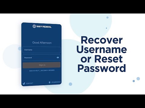 How to Reset Your Navy Federal Username and Password (App & Online)