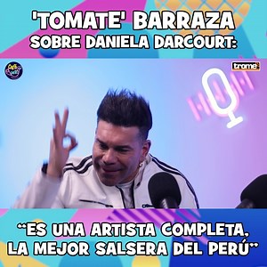 Carlos Barraza no dudó en llenar de elogios a Daniela Darcourt, a quien considera la salsera más completa de este país: "canta, baila, compone, toca instrumentos, es la mejor le duela a quien le duela", resaltó. | Trome