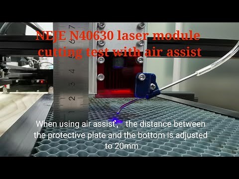 NEJE N40630 Laser Module Cutting Test With Air Assist