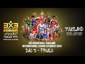 3x3 Basketball RE-LIVE | #3x3BTIL26 Bangkok | FINALS