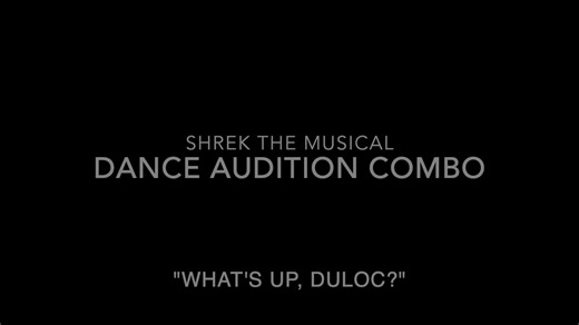 Shrek The Musical - Standard Dance Audition Combo