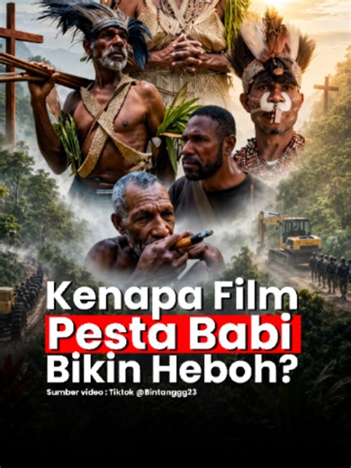 Film Dokumenter - Pesta Babi cerita tentang masyarakat adat Papua, yang merasa tanah hidup mereka perlahan hilang Kadang yang paling ditakuti bukan kekerasan, Bukan keributan, apalagi filmnya, Tapi mungkin nanti, saat dimana setuju atau tidak setuju itu urusan belakangan. Menurut kalian, film seperti ini seharusnya ditonton untuk bahan diskusi… atau memang perlu dilarang? #PestaBabi #FilmDokumenter #Papua #BeritaIndonesia #ViralTikTok