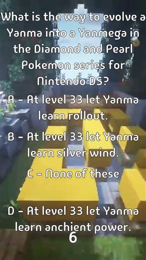 What is the way to evolve a Yanma into a Yanmega in the Diamond and Pearl Pokemon...