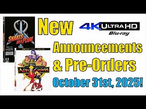 New 4K UHD Blu-ray Announcements & Pre-Orders for October 31st, 2025!