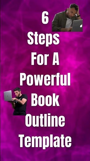 6 Steps To Create A Book Outline Template