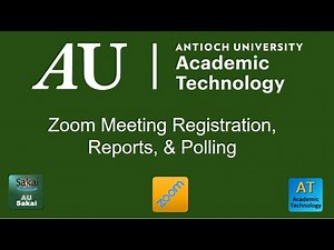 Zoom Meeting Registration, Reports, & Polls