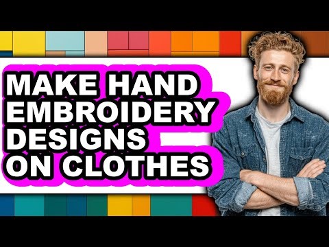 How to Make Hand Embroidery Designs on Clothes - Step by Step