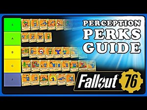 Fallout 76 Perception Perks Tier List: Perkopedia Guide (2026)