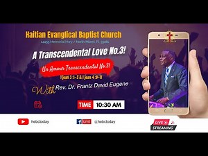 A Transcendental Love No. 3! Un Amour Transcendantal No. 3! Rev. Frantz David Eugene