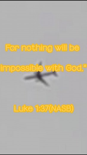 Bible Verse: Luke 1:37(NASB) 📖🙏