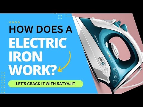 How Does an Electric Iron Work?