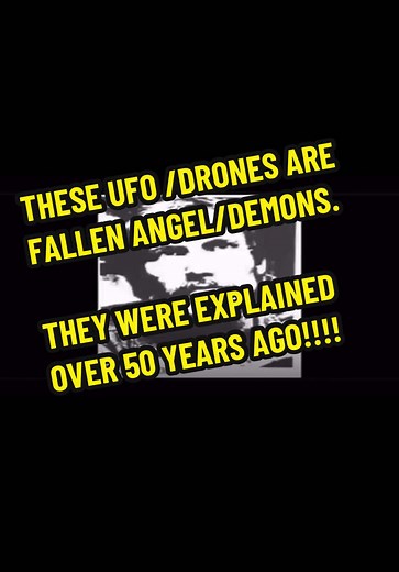 THESE UFO /DRONES ARE FALLEN ANGEL/DEMONS. THEY WERE EXPLAINED OVER 50 YEARS AGO!!!! LISTEN UP #uap #drones #ufo #CapCut